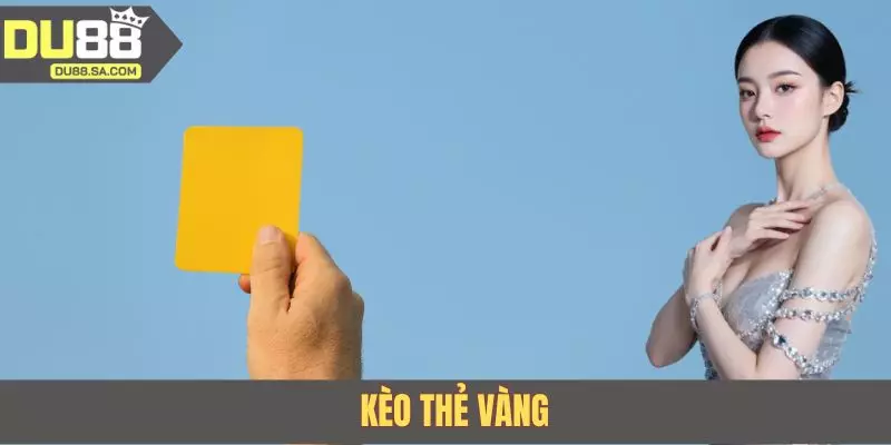 Kèo thẻ vàng thường gặp trong những trận có nhiều pha tranh chấp Kèo thẻ vàng thường gặp trong những trận có nhiều pha tranh chấp
