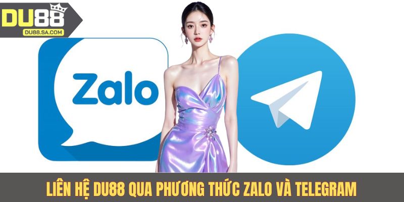 Liên hệ DU88 qua phương thức Zalo và Telegram 