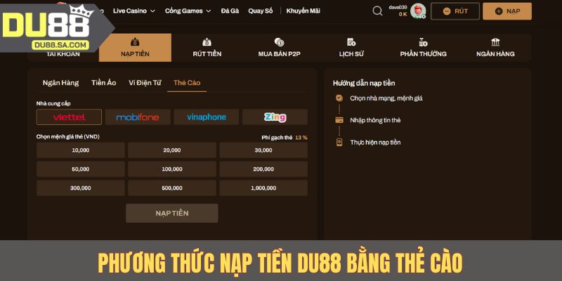 Phương thức nạp tiền DU88 bằng thẻ cào Phương thức nạp tiền DU88 bằng thẻ cào